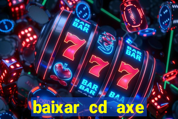 baixar cd axe bahia 2000 gratis